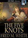 Cover image for The Five Knots